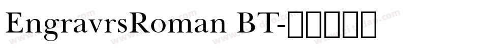 EngravrsRoman BT字体转换